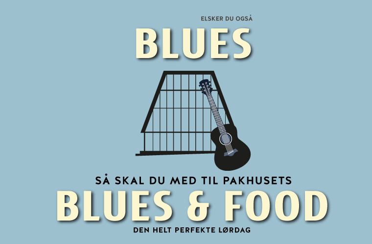Blues & Food